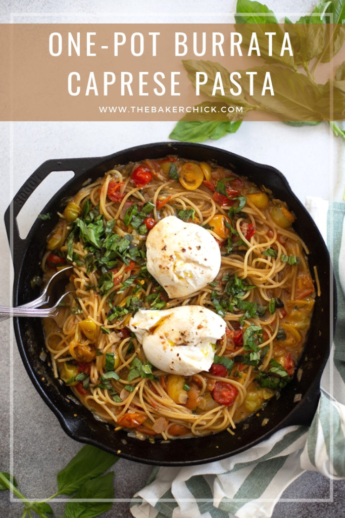 One-Pot Burrata Caprese Pasta #quickdinner #30minmeal