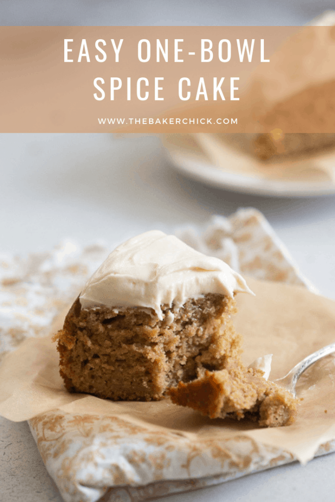 Easy One-Bowl Spice Cake